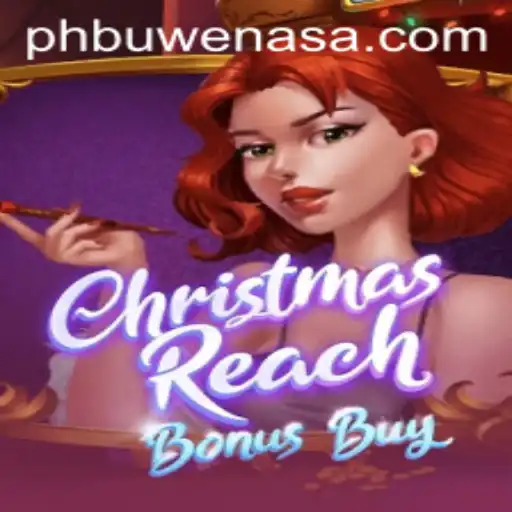 An In-Depth Exploration of ChristmasReachBonusBuy: The Ultimate Gaming Experience