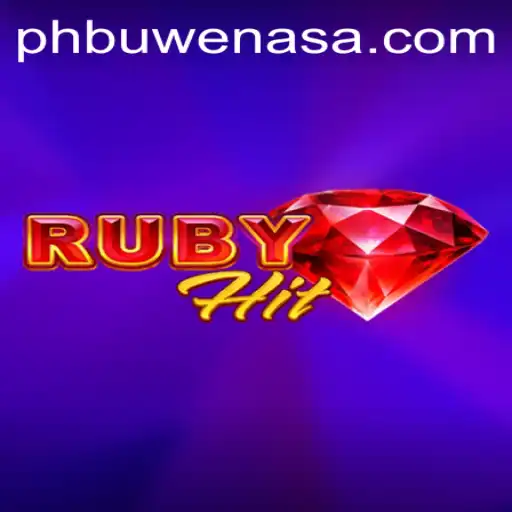 Discover the Exciting World of RubyHit: A New Era in Mobile Gaming with PH Buwenas